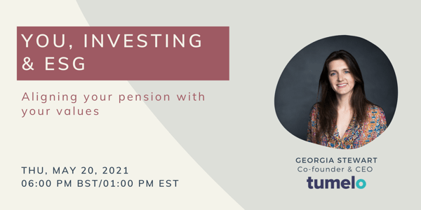 You Investing & ESG - Aligning your pension with your values with Georgia Stewart