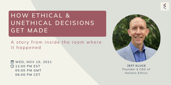 How Ethical And Unethical Decisions Get Made